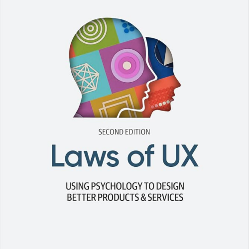 book cover, The Laws of UX - using psychology to design better products and services, by
