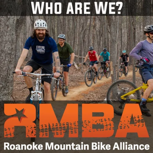 "Who Are We?" graphic for the Roanoke Mountain Bike Alliance, showing six riders on mountain bikes riding single file down a wooded dirt trail, with the RMBA logo and name below.