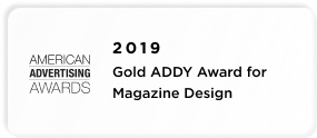 American Advertising Awards: 2019 Gold Addy Award for Magazine Design