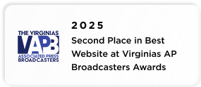 2025 second place in best website at the Virginias Associated Press Broadcasters Awards